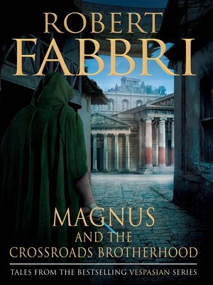 Magnus and the Crossroads Brotherhood - ebook